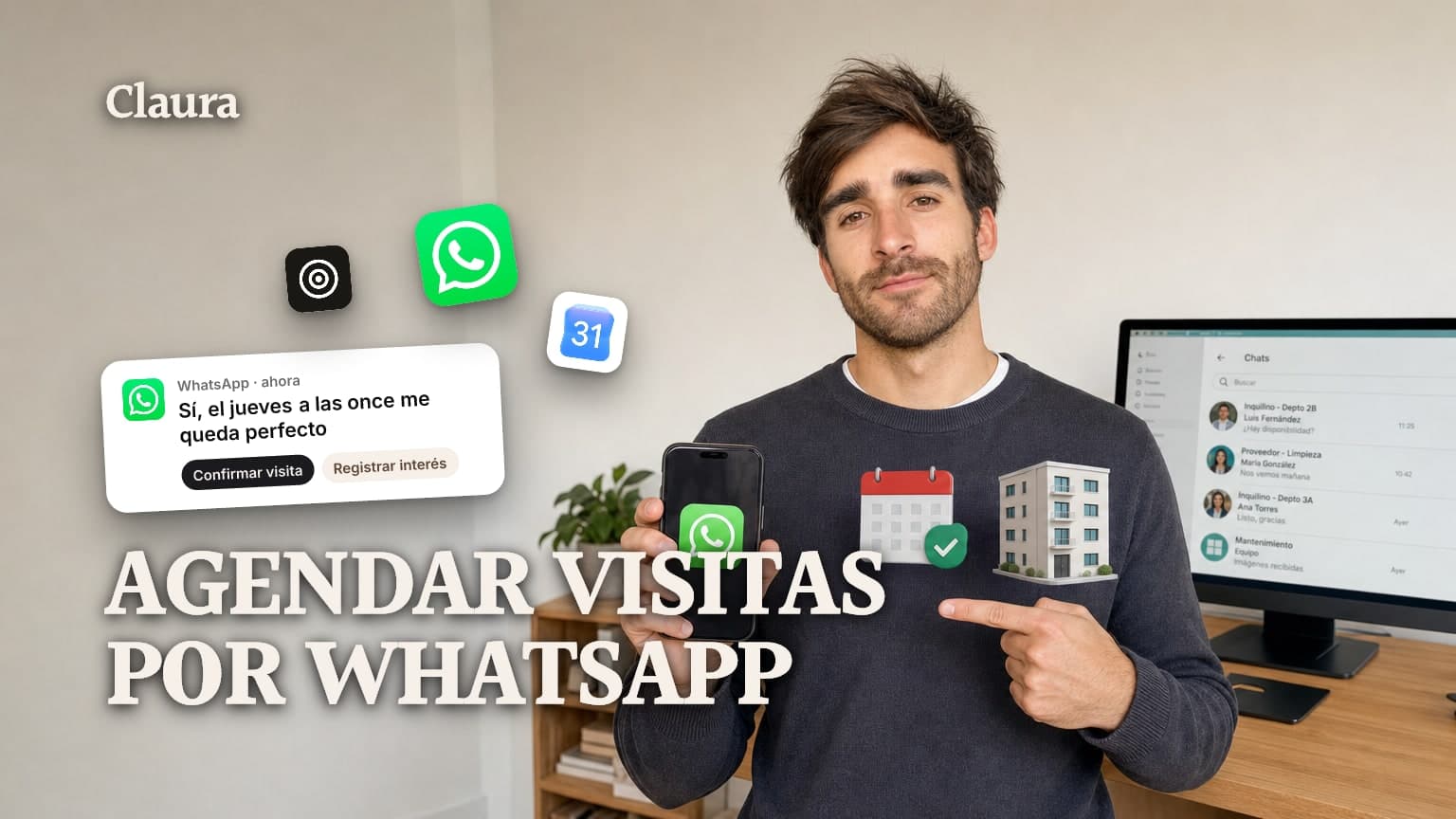 Mateo Caño con el celular en la mano mostrando un chat de WhatsApp, junto a un ícono de calendario con un check y un ícono de edificio flotando al lado del monitor