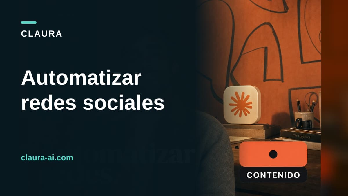 Automatizar redes sociales: guía completa cuando programar no alcanza