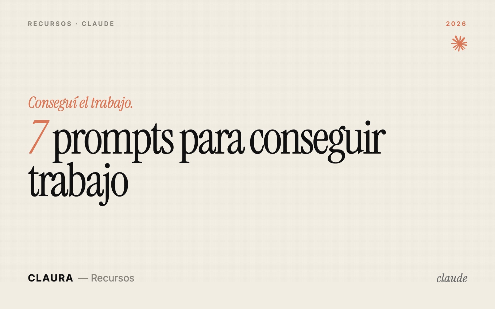 7 Prompts de Claude para conseguir tu próximo trabajo