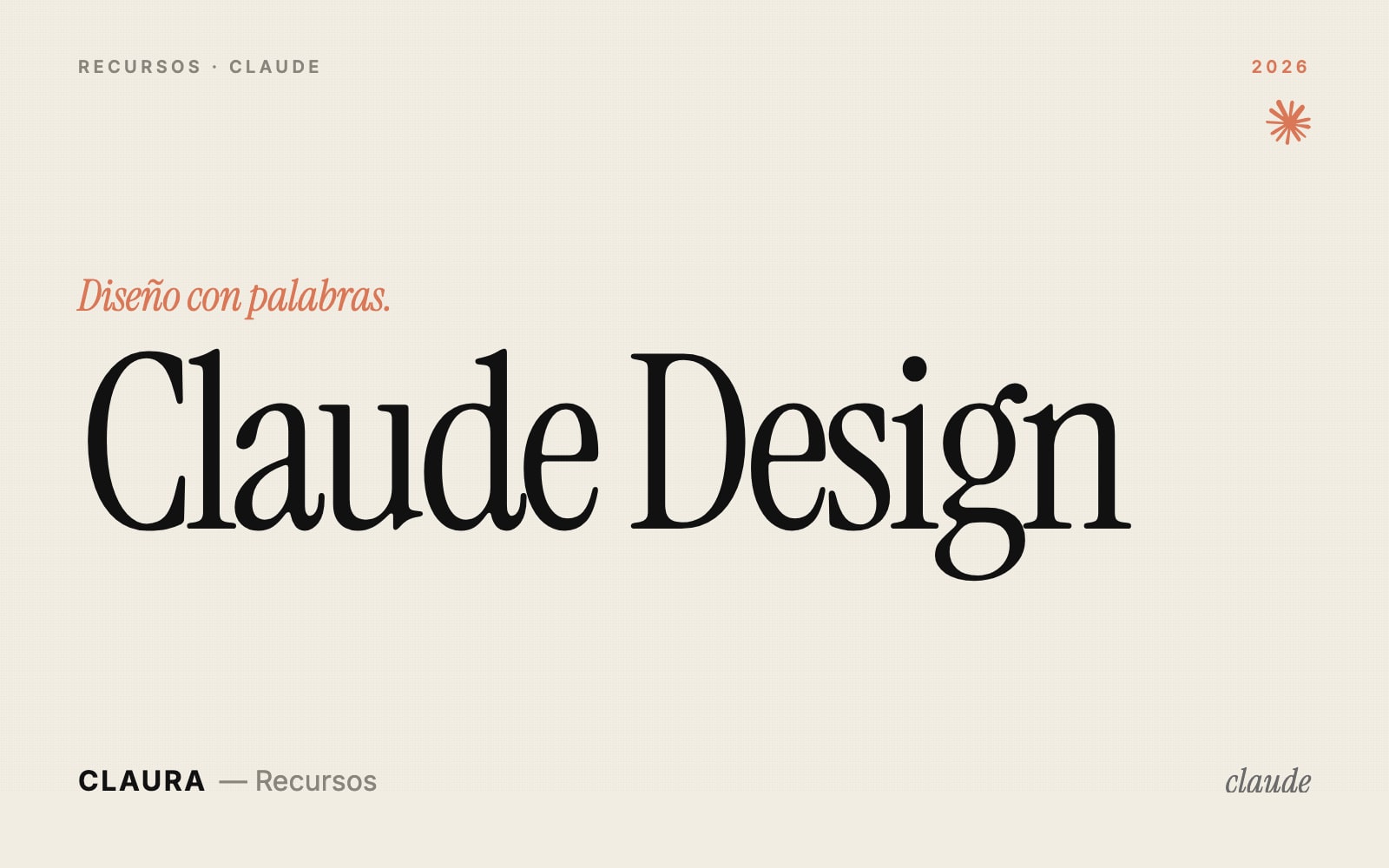 Guía: Claude Design — cómo hacer slides, prototipos y one-pagers hablándole a Claude